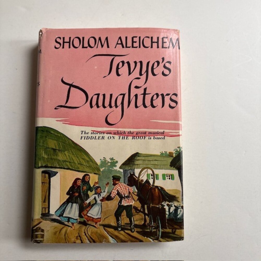 Tevye's Daughters Vintage 1949  Book Fiddler on the Roof Jewish Sholom Aleichem